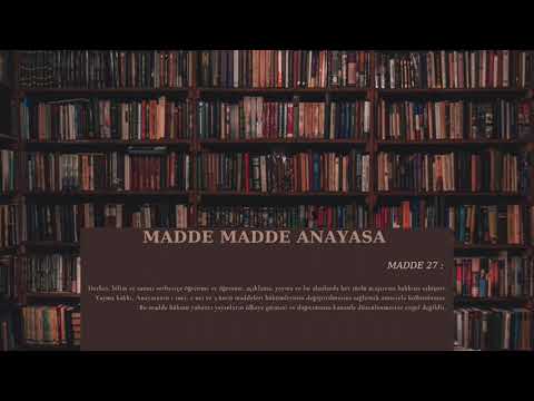 #27 Anayasa Madde 27 - Bilim ve sanat hürriyeti