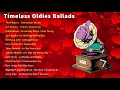 Timeless Oldies Ballads Playlist