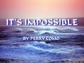 Perry Como It S Impossible