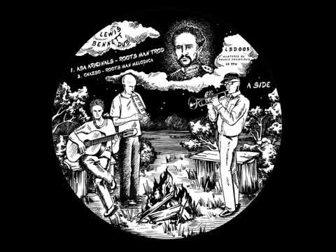 LEWIS BENNETT x CHAZBO • ROOTS MAN MELODICA  | Lewis Bennett [2022]