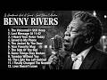 BENNY RIVERS - If Heartbreak Had A Sound | Soul Blues Collection