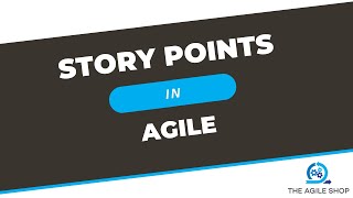 What are Story Points in Agile?