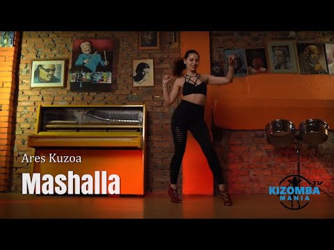 Ares Kuzoa - Mashalla | Kizomba Music Video | Lady Styling Dance Mix