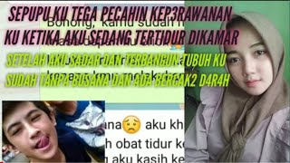 Download lagu Chat Wa || keperawanan ku di rebut sepupu ku sendiri mp3