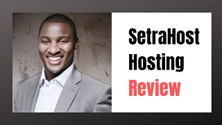 SetraHost Hosting Review