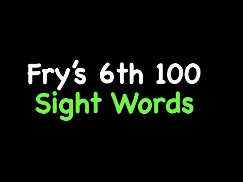 Frys 6th 100 Sight Words