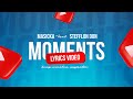 Masicka-Moments-ft.Stefflon Don-LyricsVideos