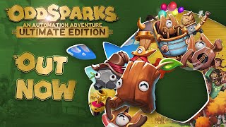 Oddsparks: An Automation Adventure - Ultimate Edition