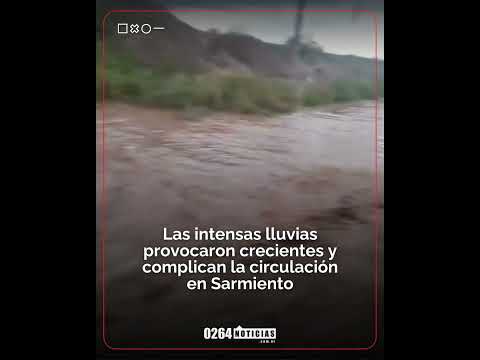 🌧️ Crecientes complican caminos en Sarmiento