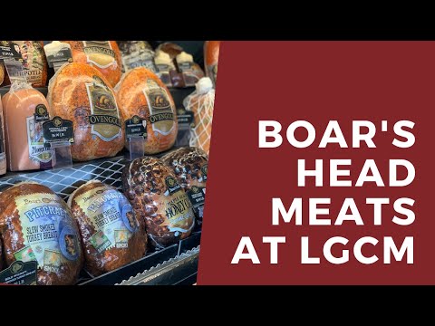 Introducing Boar's Head Products at LGCM