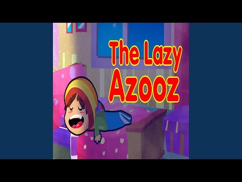 The Lazy Azooz