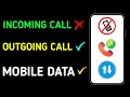😮Switch Off Incoming Calls And Use Only Internet And Outgoing Calls