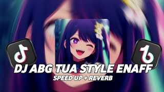 Download lagu DJ ABG TUA STYLE ENAFF VIRAL TIKTOK (Speed Up Reverb) mp3 Download lagu DJ ABG TUA STYLE ENAFF VIRAL TIKTOK (Speed Up Reverb) mp3