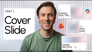 If I Wanted to Create a PowerPoint Template, This is What I'd Watch (Part 1: Cover Slide)