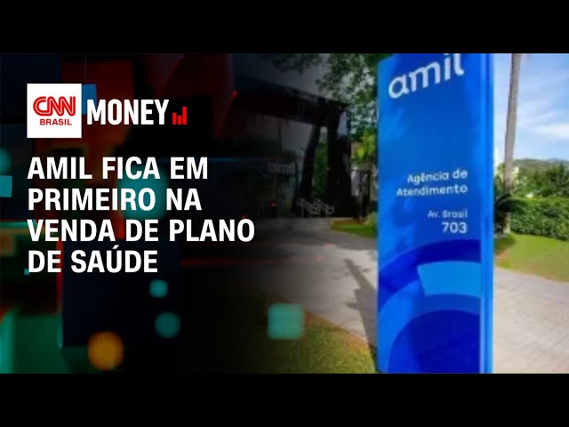 Amil lidera vendas de planos de saúde | FECHAMENTO DE MERCADO