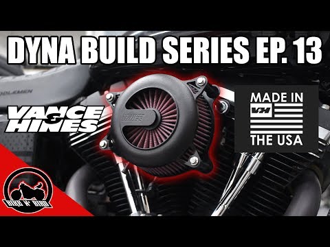 Harley Dyna Build Series Ep. 13 - Vance & Hines VO2 Rogue Air Intake