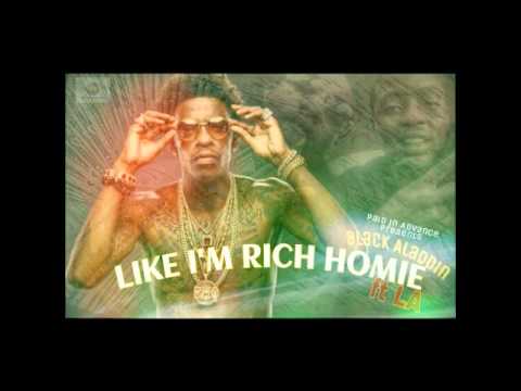 Like I'm Rich Homie - Black Aladdin x LA