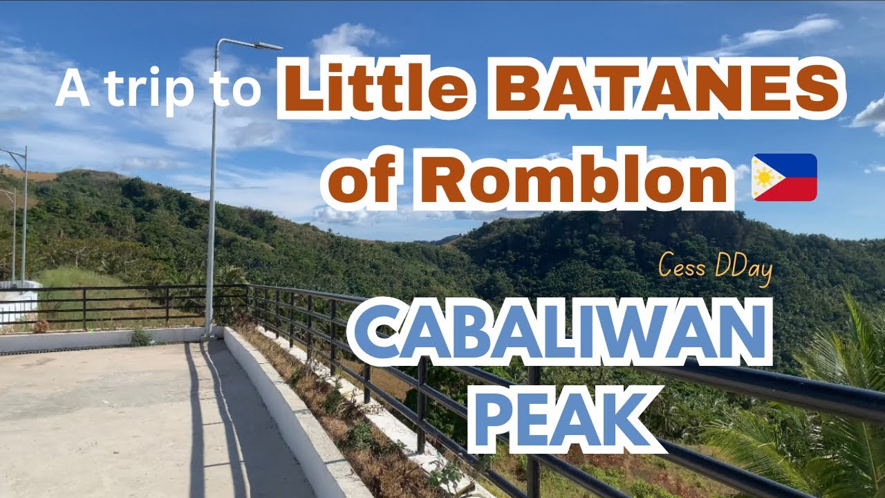A Trip to Little Batanes of Romblon| Cabaliwan Peak| #romblonisland #cabaliwanpeak