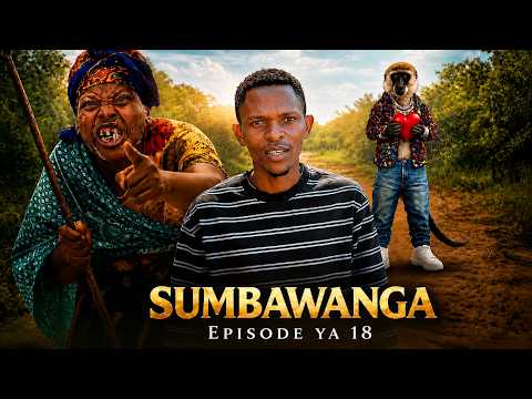 SUMBAWANGA 😱 | Ep 18 | NEW BONGO MOVIE |  ( 2026 )