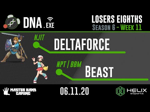 DNA.EXE S6:W11 - NJIT | DELTAFORCE (Link) Vs. NPT | BBM | Beast (Pokemon Trainer) - L Eighths
