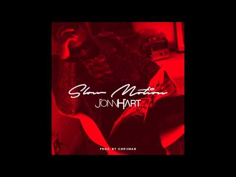 JONN HART - "SLOW MOTION" (HEART 2 HART 3)