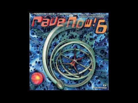 Rave Now! Vol 6 1996 (CD 1)