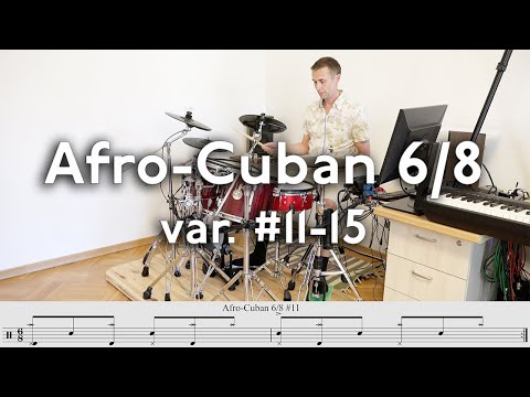 Afro-Cuban 6/8 Rhythms on Drumset #11–15 (Bembe, Nanigo)