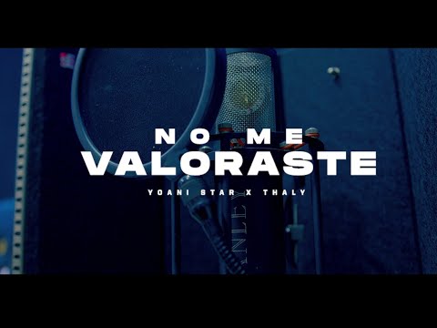 Thaly Lages & Yoani Star - No Me Valoraste | Video Oficial