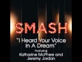 Smash - I Heard Your Voice In A Dream (DOWNLOAD MP3 + LYRICS) Smash - I Heard Your Voice In A Dream (DOWNLOAD MP3 + LYRICS)