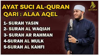 Download lagu Surat Ar Rahman, Yasin, Al Waqiah, Al Mulk, Al Kahfi - By ALAA AQEL mp3 Download lagu Surat Ar Rahman, Yasin, Al Waqiah, Al Mulk, Al Kahfi - By ALAA AQEL mp3