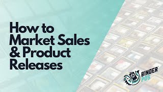 How to Market Sales & Product Releases