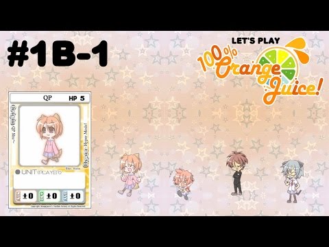 kitteh Plays: *100% Orange Juice* #1b-1 (QP)