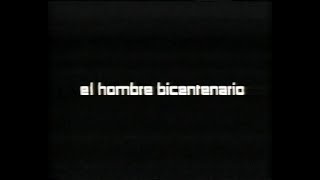 El hombre bicentenario (Trailer en castellano)