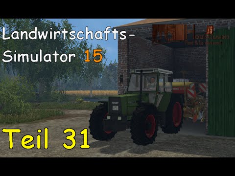 Let's Play Together Landwirtschafts Simulator 15 Teil 31 - Ballen pressen, Säen [Holzhausen]