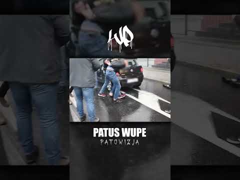 PATUS WUPE - PATOWIZJA #rap #hiphop #Poznań