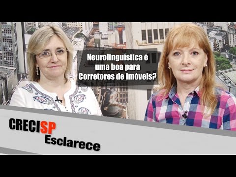 Neurolinguística é uma boa para corretores de imóveis? - CRECI Esclarece 268