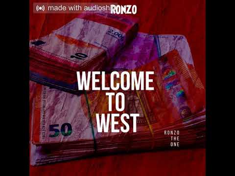 Ronzo - Welcome to West (official audio)