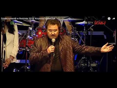 Krzysztof Krawczyk w Toruniu - "Dziękczynienie w Rodzinie" TV TRWAM (2014)
