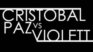 TECHNO CLUB   ::::   Cristobal Paz vs Violett & more  ::::::