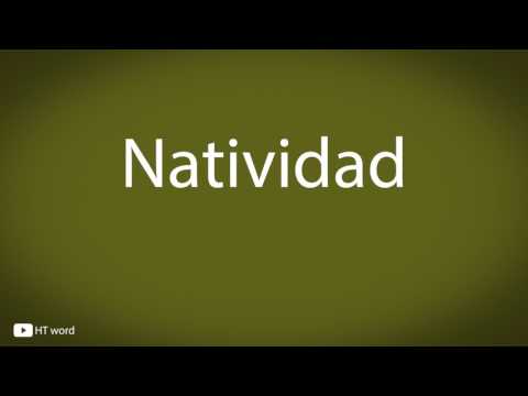 How to pronounce Natividad