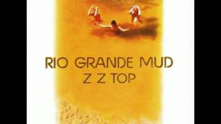 ZZ Top - 09 Whiskey'n Mama - Rio Grande Mud 1972 mix