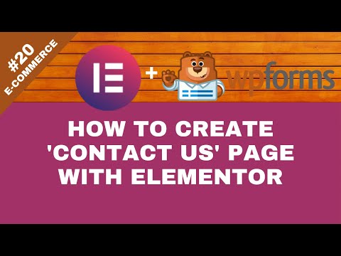How to Create a Contact Page Using Elementor and WPForms eCommerce 20