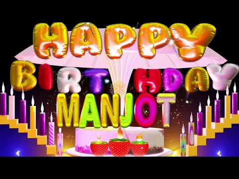 Manjot Happy Birthday Song | Happy Birthday To You #manjot #song #birthday
