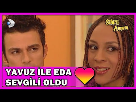 Yavuz ile Eda Sevgili Oldu! - Sihirli Annem 40.Bölüm