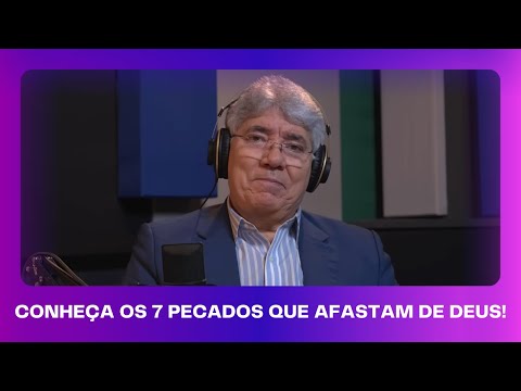 HDL Podcast - THE 7 SINS THAT GOD MOST HATES - HERNANDES DIAS LOPES