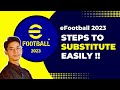 How to Substitute in eFootball 2023