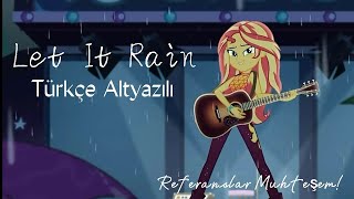 Türkçe Altyazılı Let It Rain