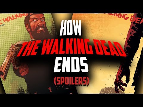How The Walking Dead ENDS - SPOILERS Reveled & Comic Book Spikes