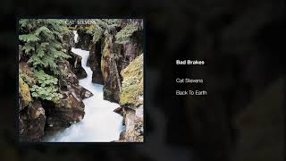 Yusuf / Cat Stevens – Bad Brakes | Back To Earth