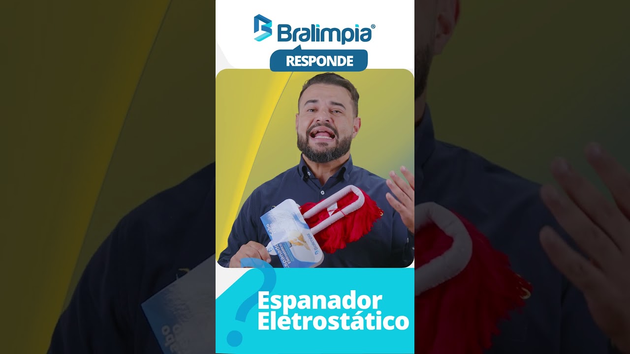 Bralimpia Responde - Espanadores Eletrostáticos